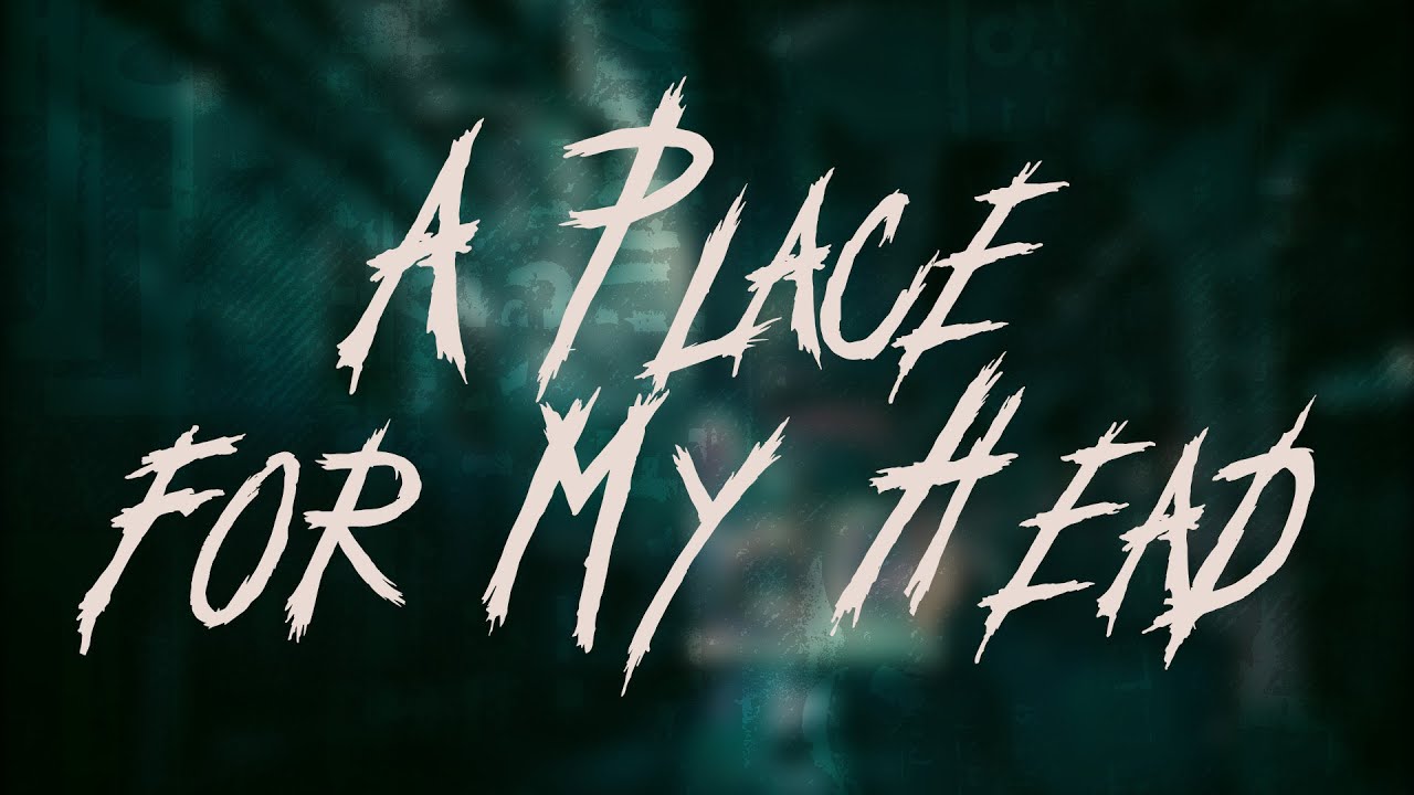 Linkin Park - A Place for My Head / Lyrics