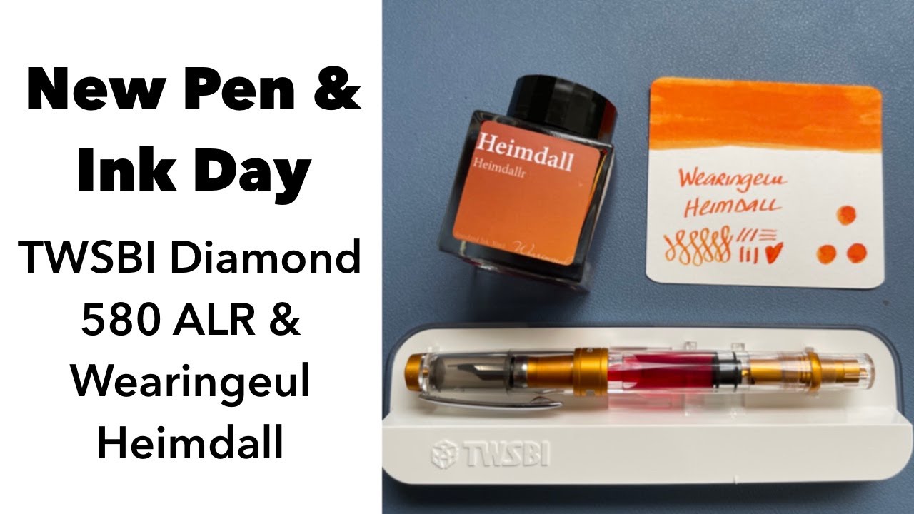 #NewPenDay and #NewInkDay TWSBI Diamond 580 ALR-Sunset and Wearingeul Heimdall! | Anita Anglin
