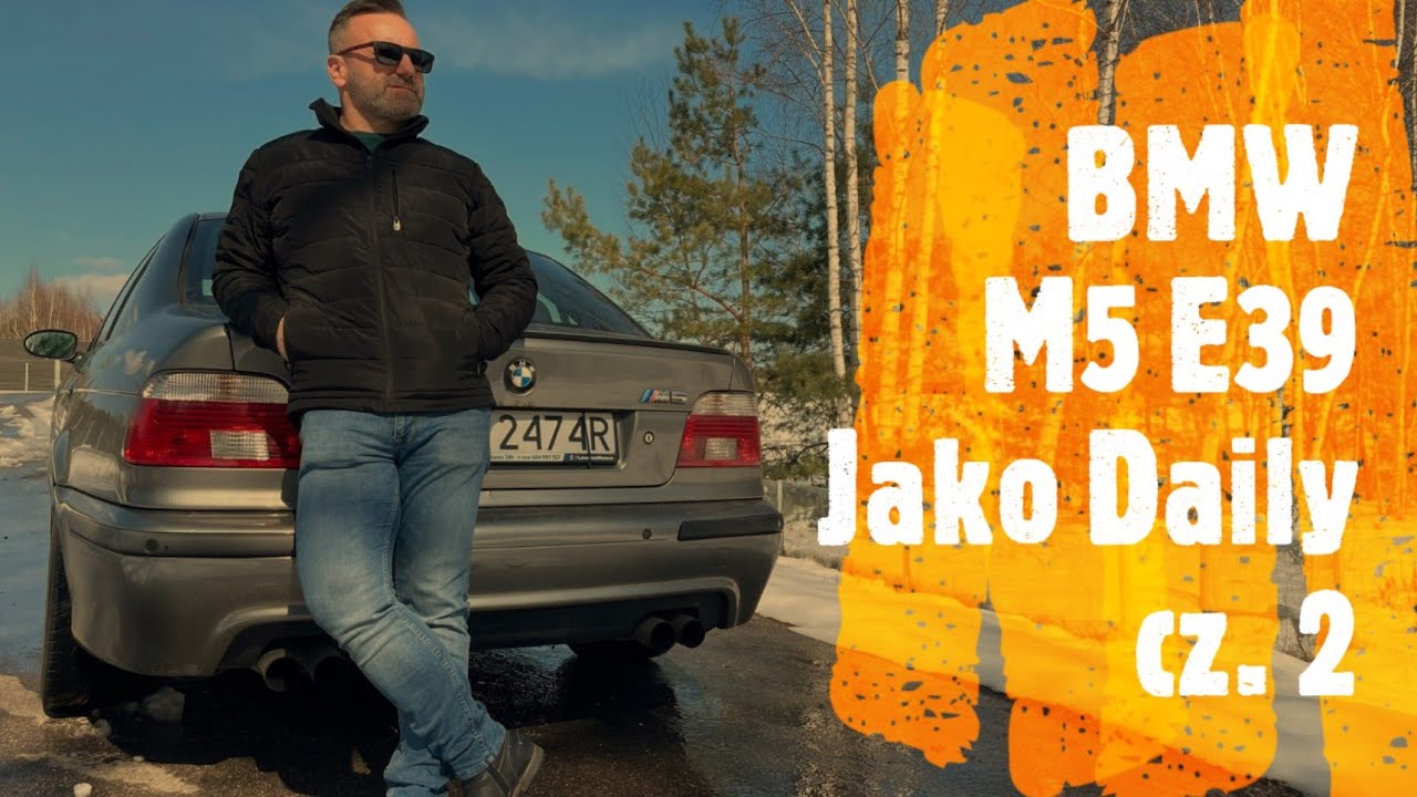 CENA SERWISU | CRUISING | DAILY | ODPOWIADAM NA PYTANIA | #2 BMW M5 E39