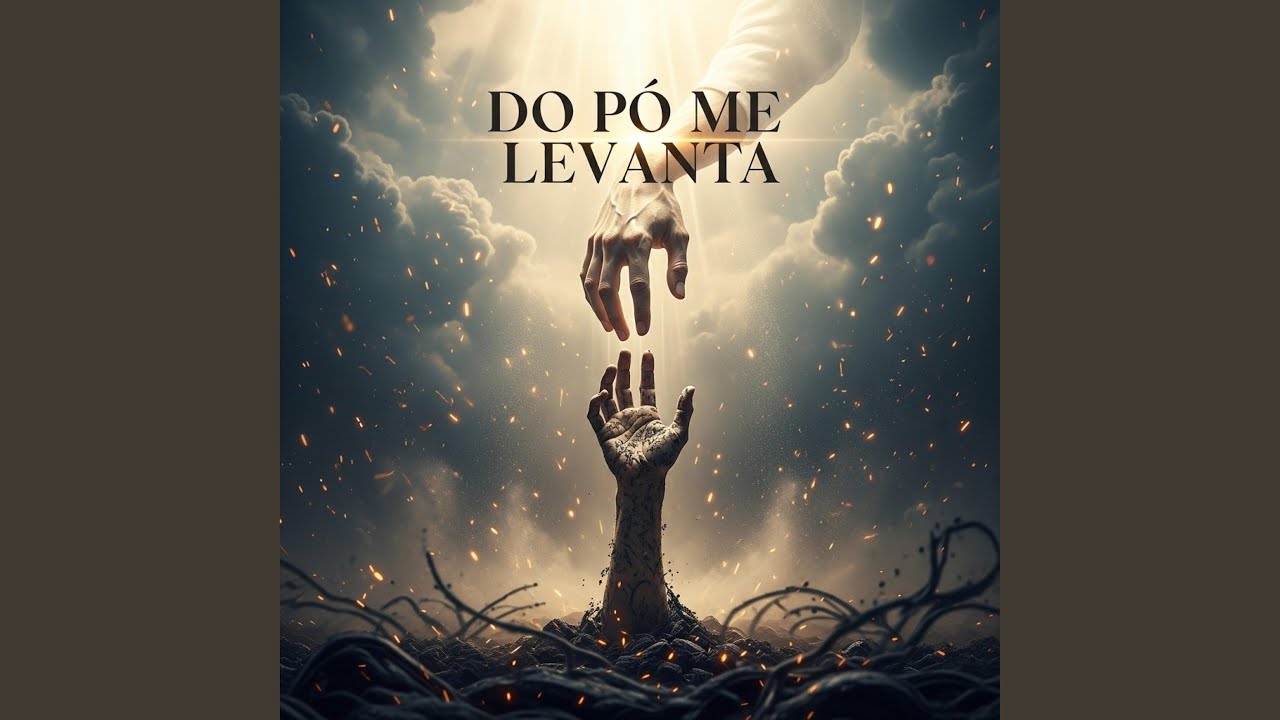 Do pó me Levanta