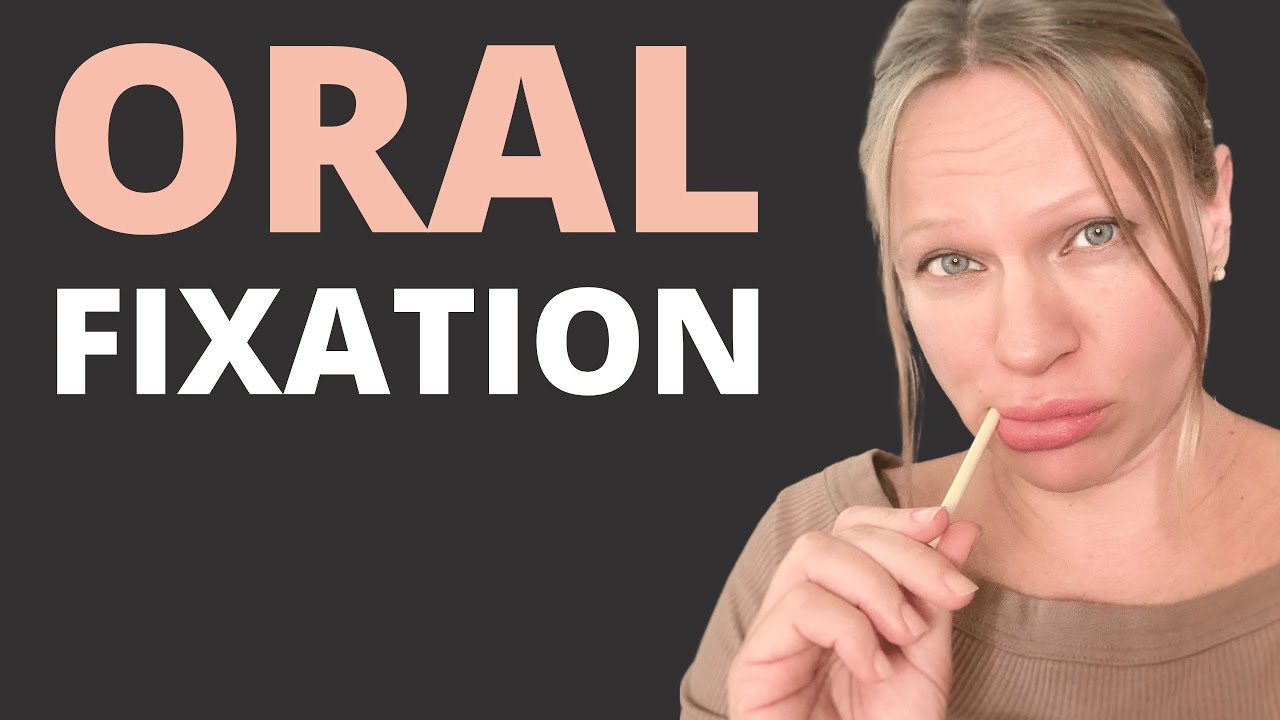 This is How Oral Fixations Form According to Psychosexual Theory by Freud!