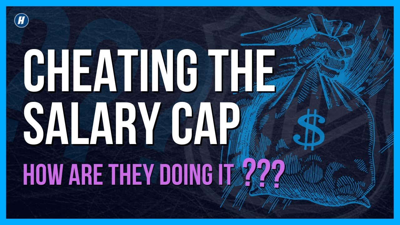 How NHL General Managers Circumvent The Salary Cap To Their Advantage