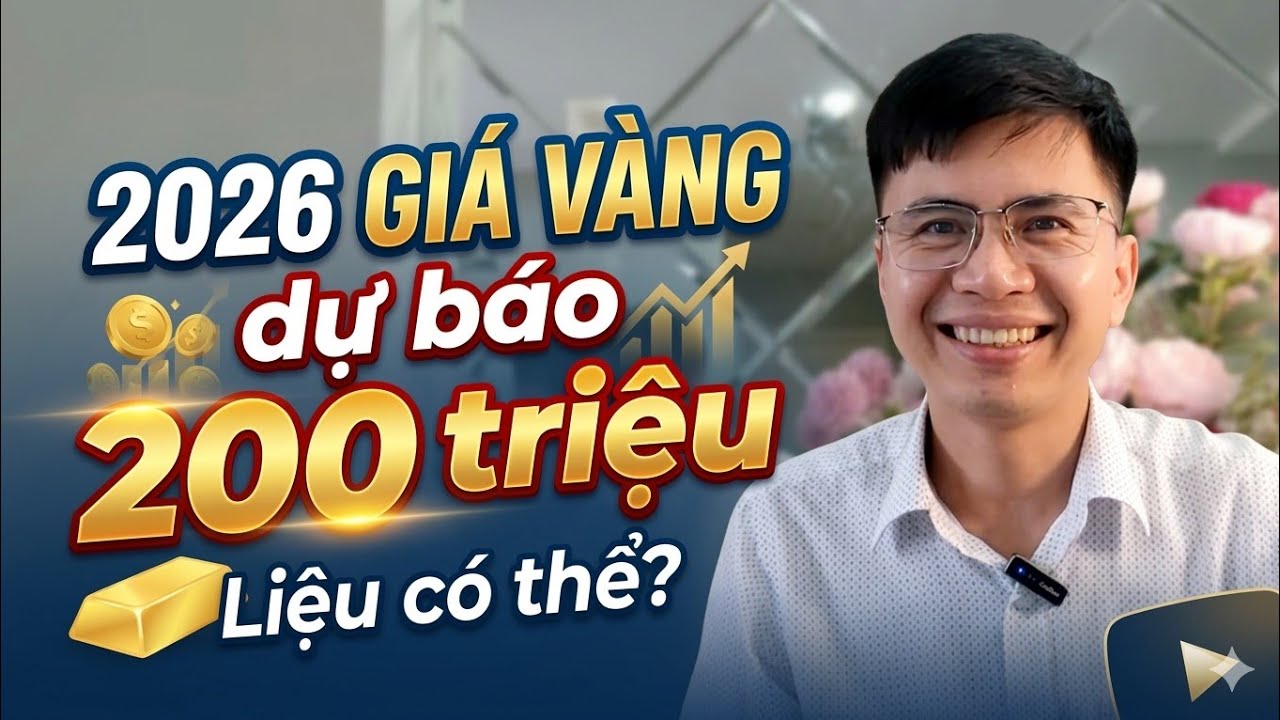 GIÁ VÀNG có thể vượt 200 triệu/cây trong năm 2026, đâu là lý do? #giavang #xuhuonggiavang 