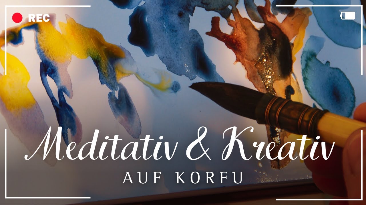 Korfu - meditativ und kreativ