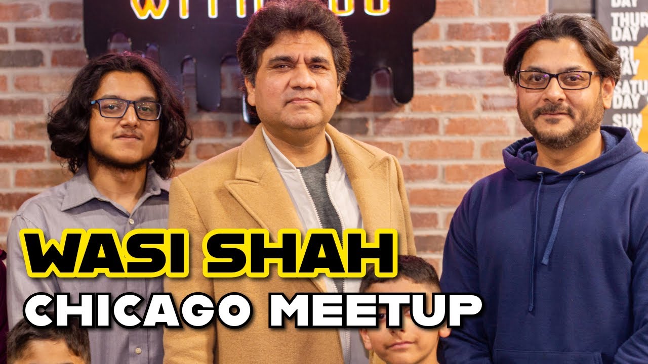 Highlights | Wasi Shah | Meet & Greet | Chicago - USA