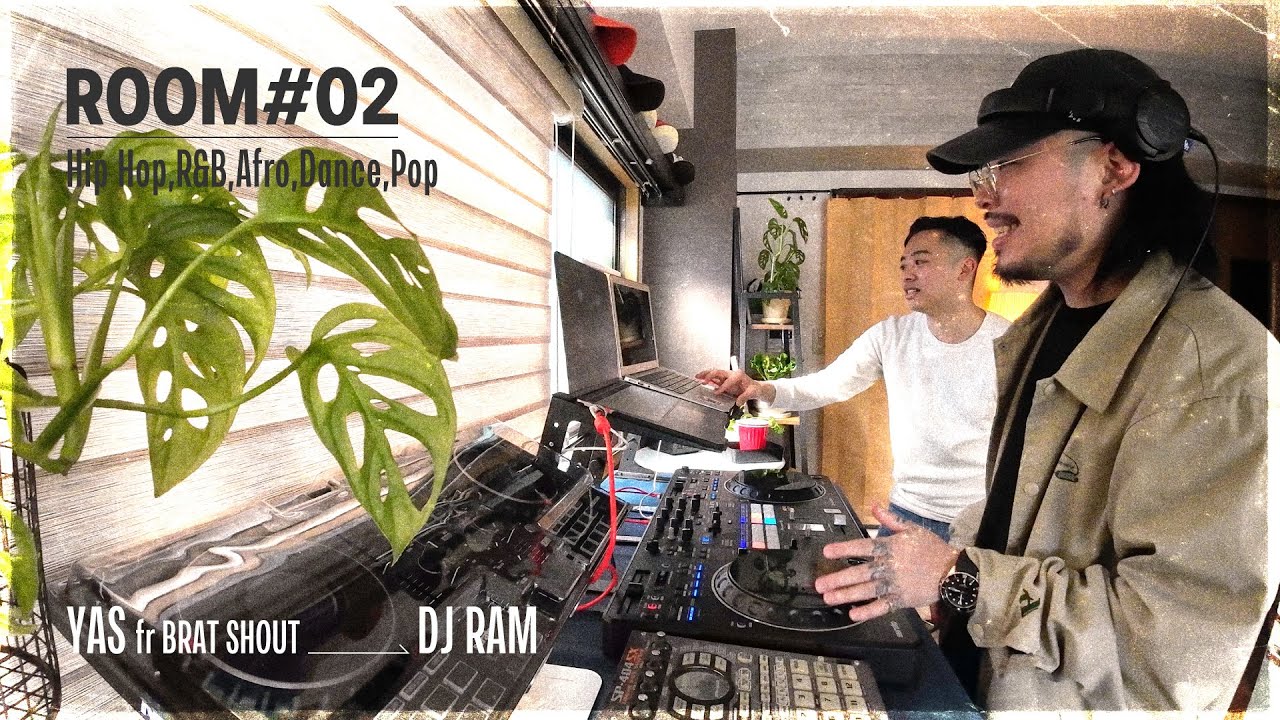 ROOM #02【Hip Hop,R&B,Afro,Dance,Pop】DJ Mix