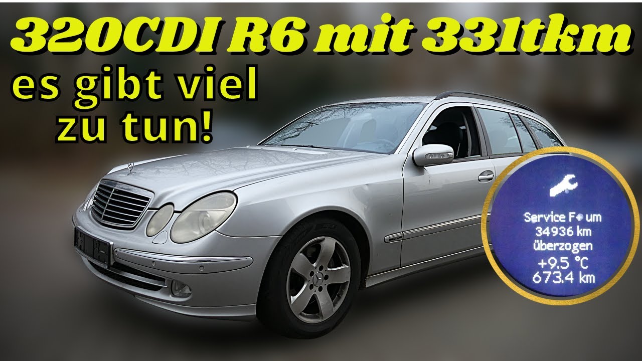 Mercedes S211 320CDI R6 mit 331tkm und viel dran zu machen | OM648 | MB Youngtimer Parts