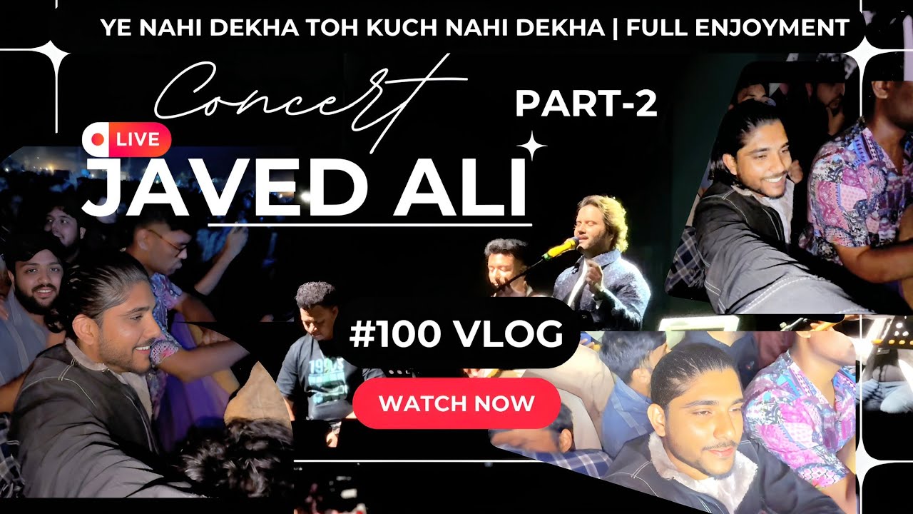 Javed Ali Concert at IIT Kharagpur Part-2 🎶✨| Day 100/100 Day Vlog Challenge (FINAL)