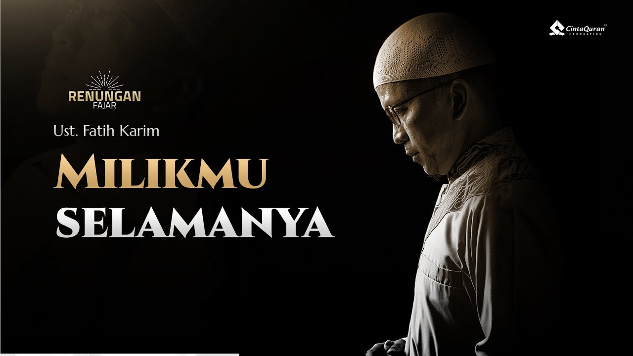 [LIVE] Milikmu Selamanya | bersama Ust. Fatih Karim