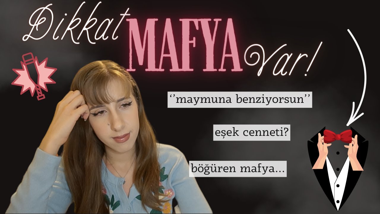 Dikkat MAFYA Var!