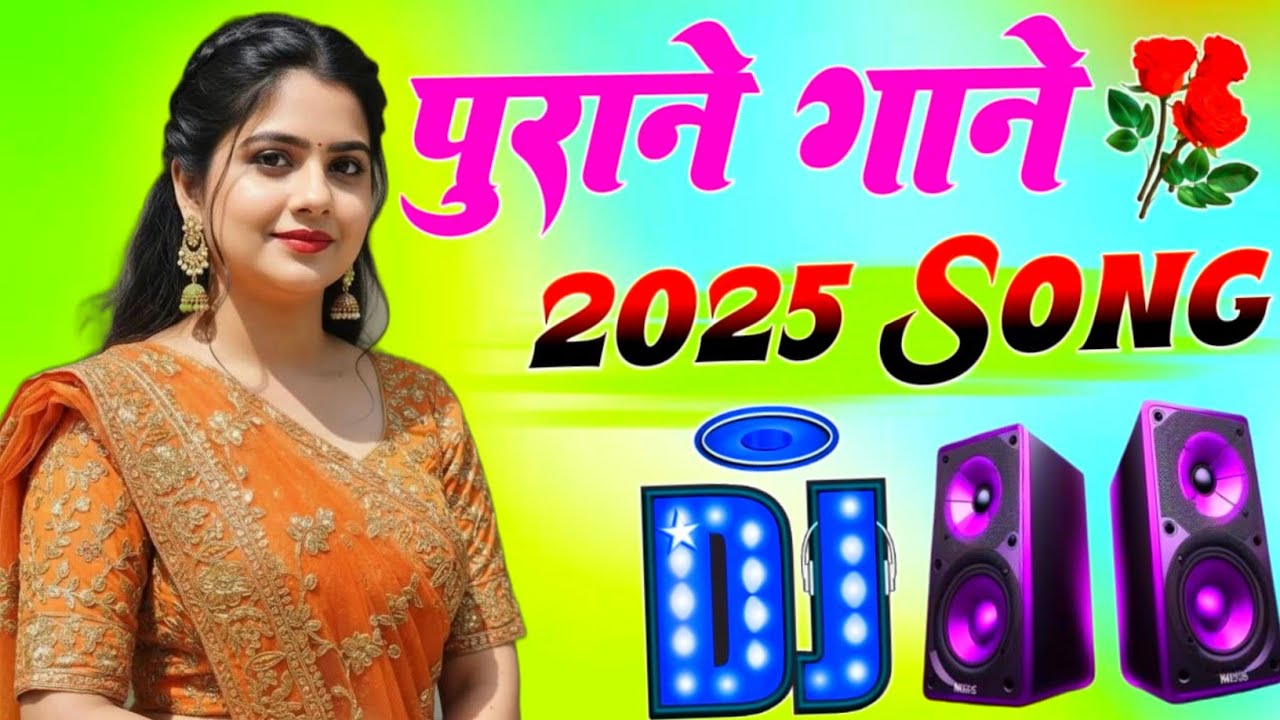 New Hindi Dj Song 💙Best Hindi Old Dj Remix 🥀 Bollywood Nonstop Dj Song ❤️‍🔥2025 Dj Song New Dj Remix