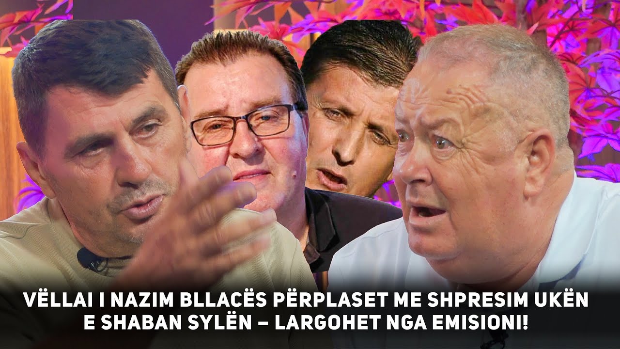 Kojshia Show-Vëllai i Nazim Bllacës përplaset me Shpresim Ukën e Shaban Sylës-largohet nga emisioni!