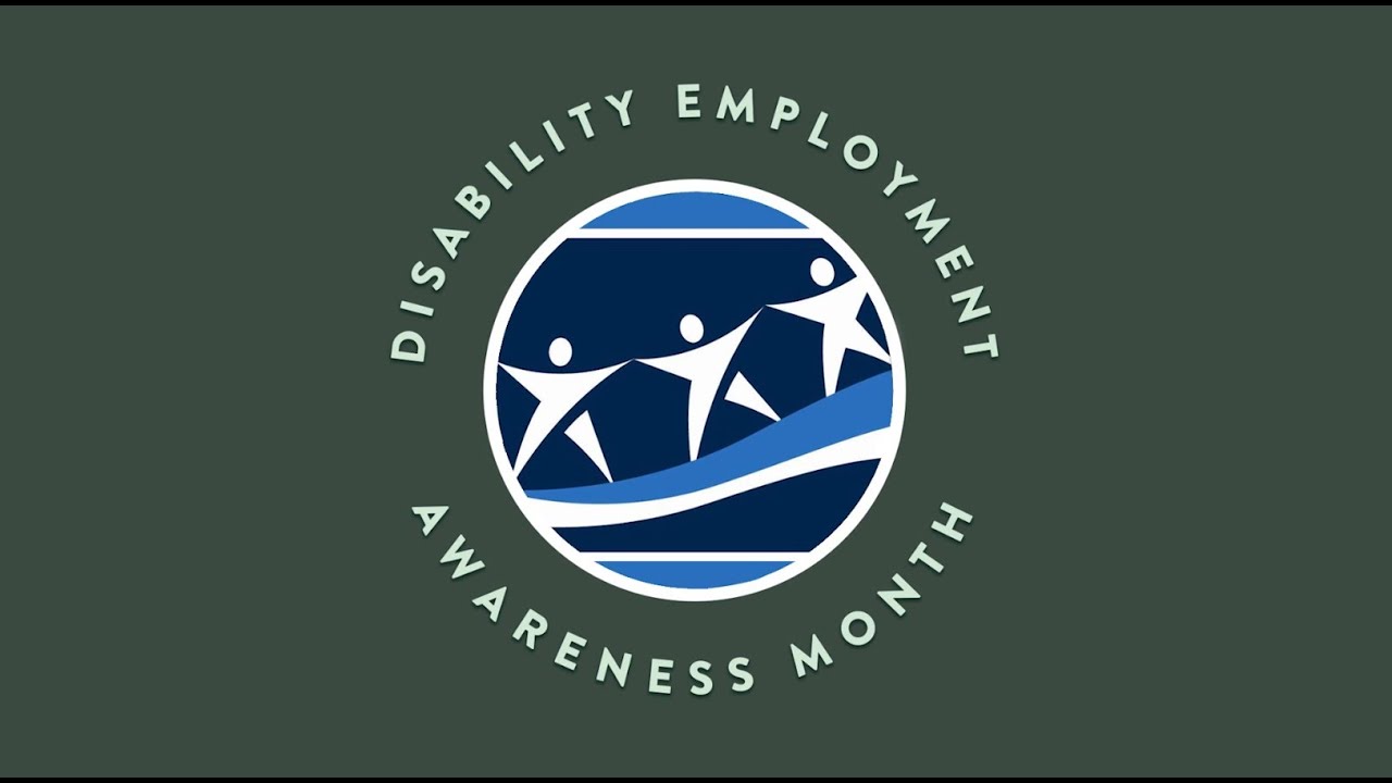 Disability Employment Awareness Month video