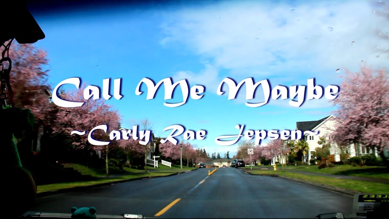 Call Me Maybe