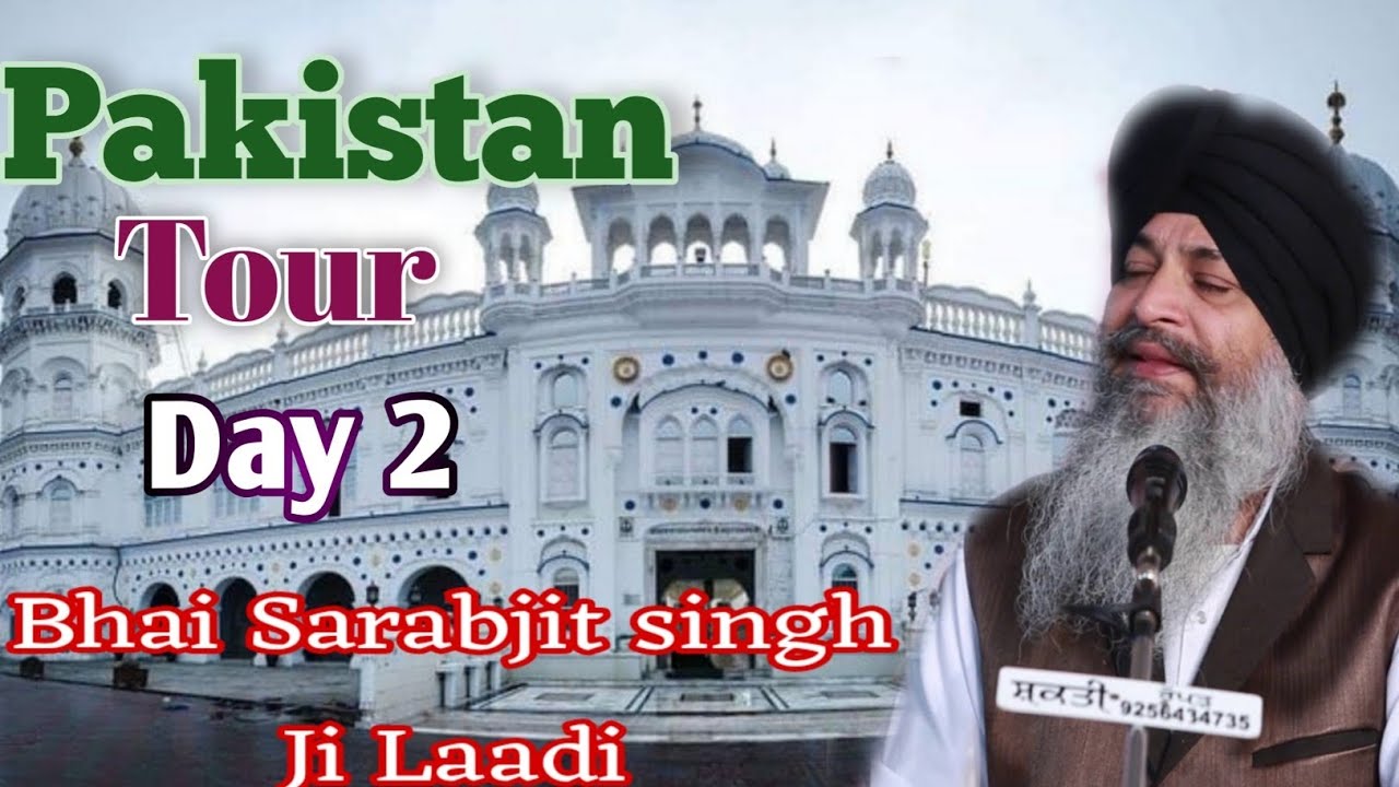 Bhai Sarabjit Singh Ji Laadi | Kirtan Haazri At Daherki Pakistan | 2nd Day | Pakistan Tour 2025