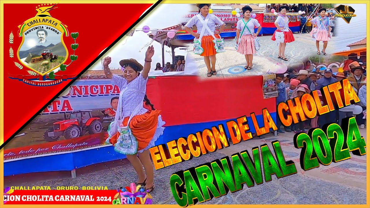 ELECCION DE CHOLITA CARNAVAL - CHALLAPATA 2024🔴🔴🔴