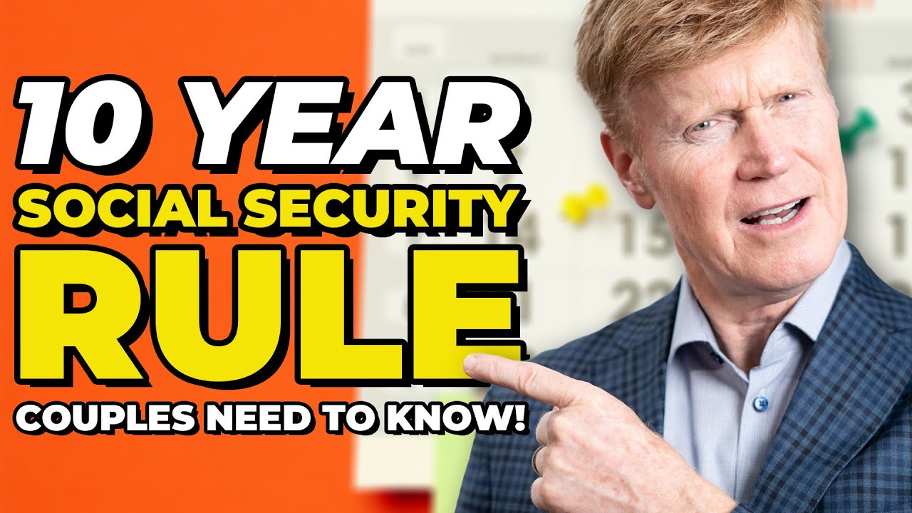 The 10 Year Social Security Rule that Couples NEED to know! 🤯