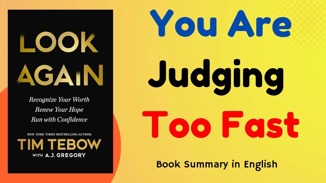 Look Again Book Summary | Tim Tebow’s Powerful Message on Kindness | English Summary