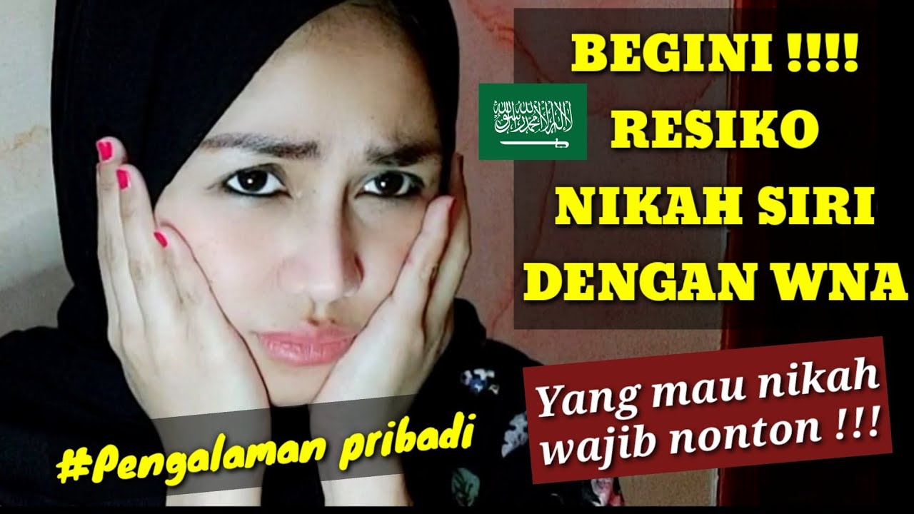 CERITA NIKAH SIRI DENGAN WNA #SAUDI