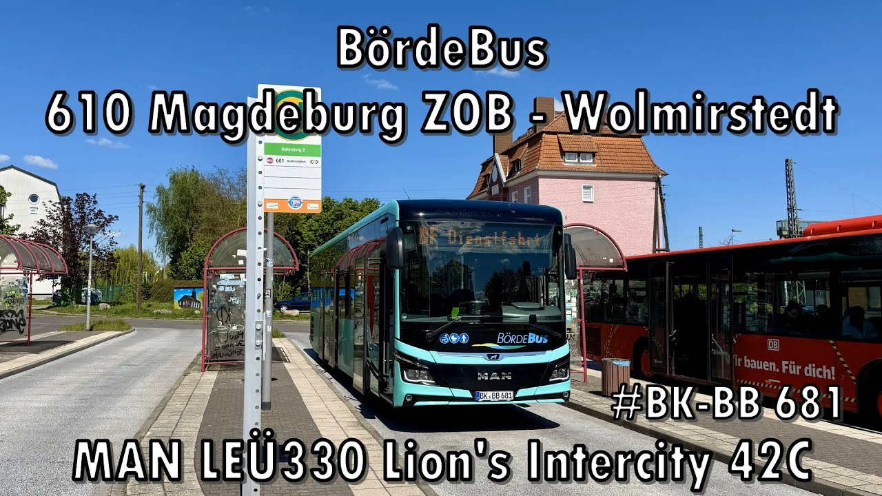 B&ouml;rdeBus - Linie 610, MAN LE&Uuml;330 Lion's Intercity 42C #BK-BB 681