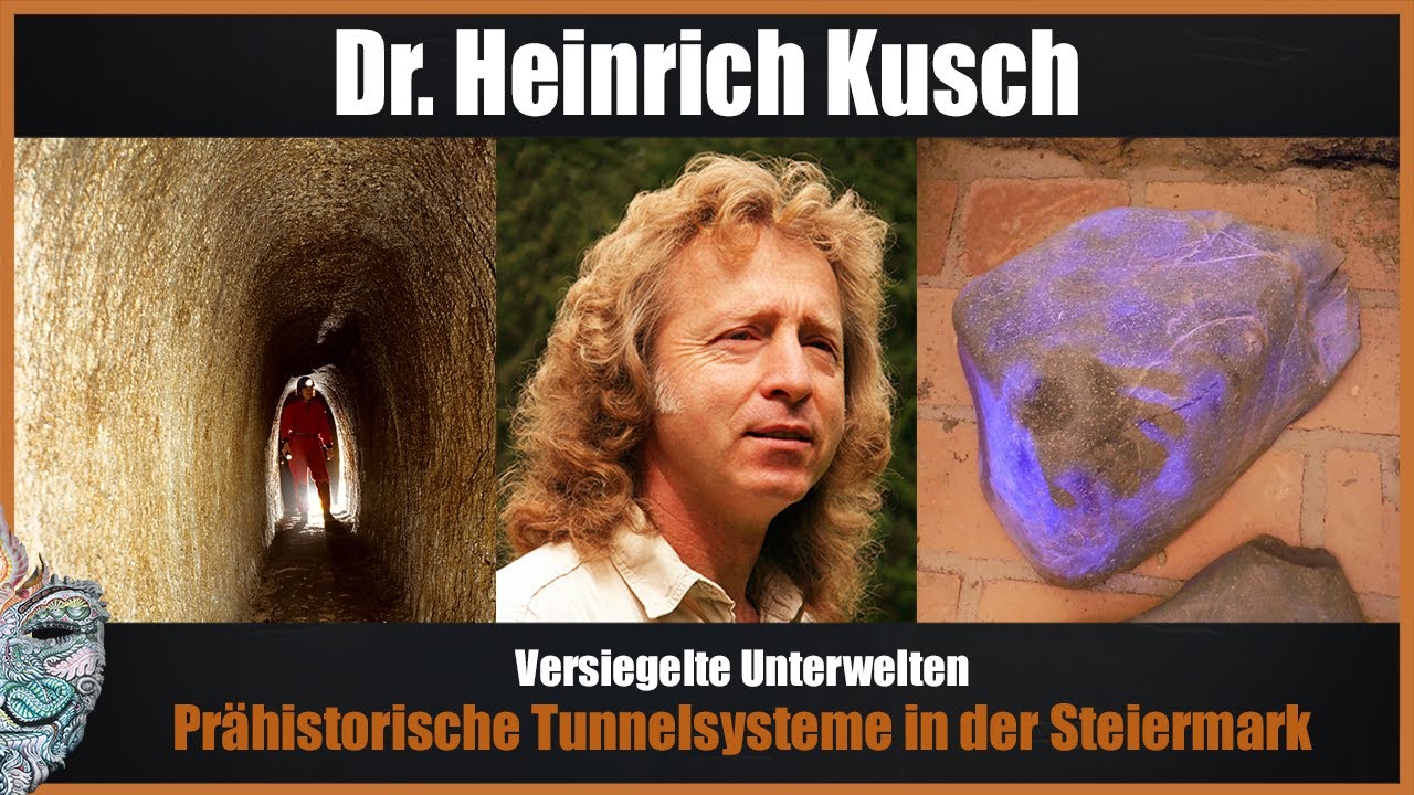 Dr. Heinrich Kusch - Versiegelte Unterwelt - Pr&auml;historische Tunnelsysteme in der Steiermark