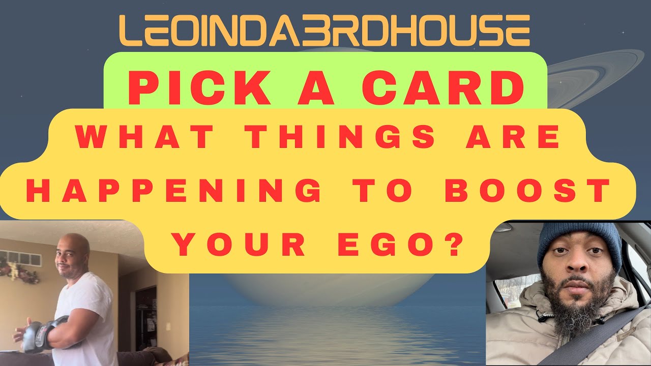PICK A CARD 🔮”WHAT THINGS ARE HAPPENING TO BOOST YOUR EGO?”💪🏽💪🏽💯💯🥰🤯🤯