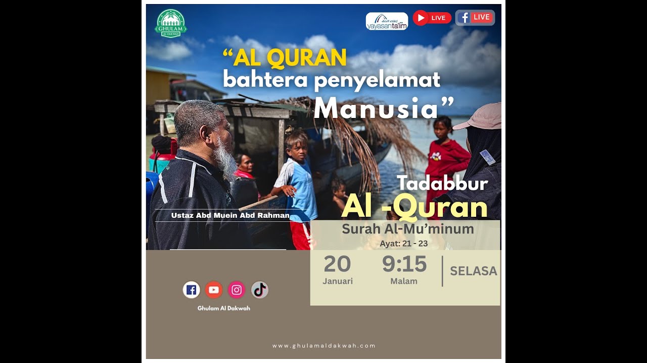 [LIVE] TADABBUR AL-QURAN 🚨🔊‼️ - Surah Al-Mu'minun: Ayat 21- 23 : 20 Jan. 2026
