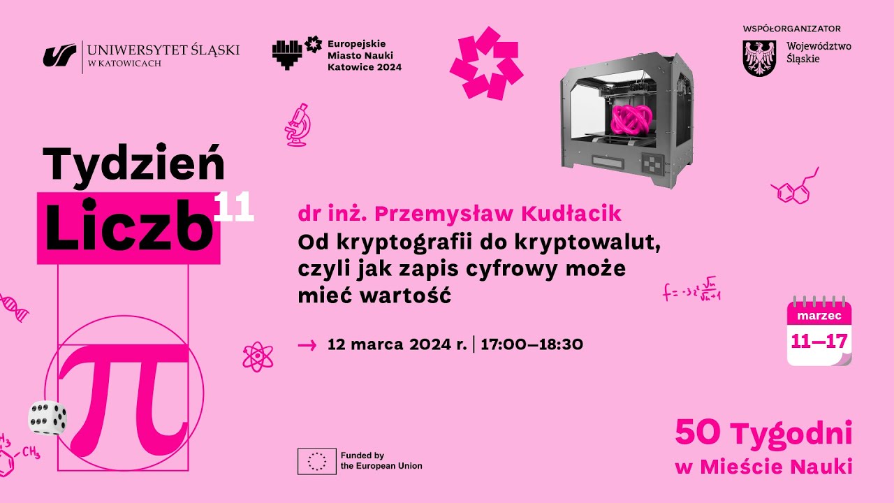 TYDZIEŃ LICZB: Od kryptografii do kryptowalut, czyli jak zapis cyfrowy może mieć wartość