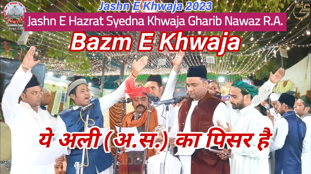 |Jashn E Khwaja||2023|Bazm E Khwaja||Ye Ali Ka Pisar He|