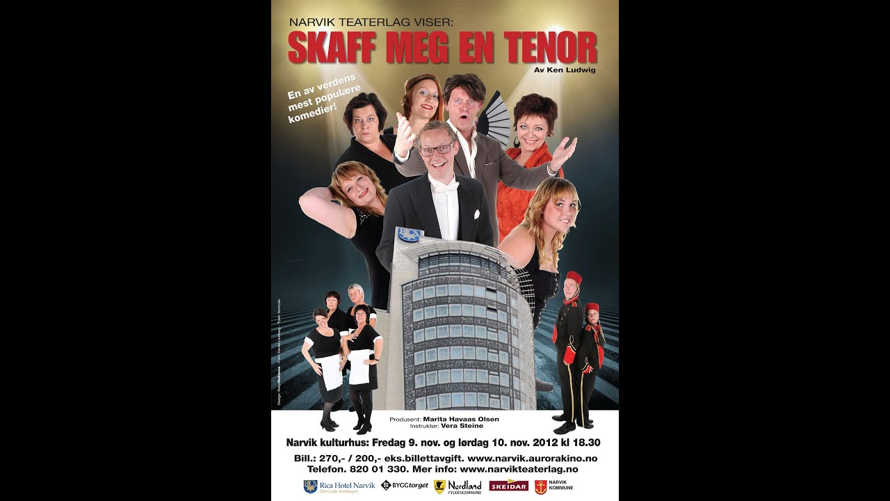 Narvik Teaterlag: Skaff meg en tenor. Akt 1