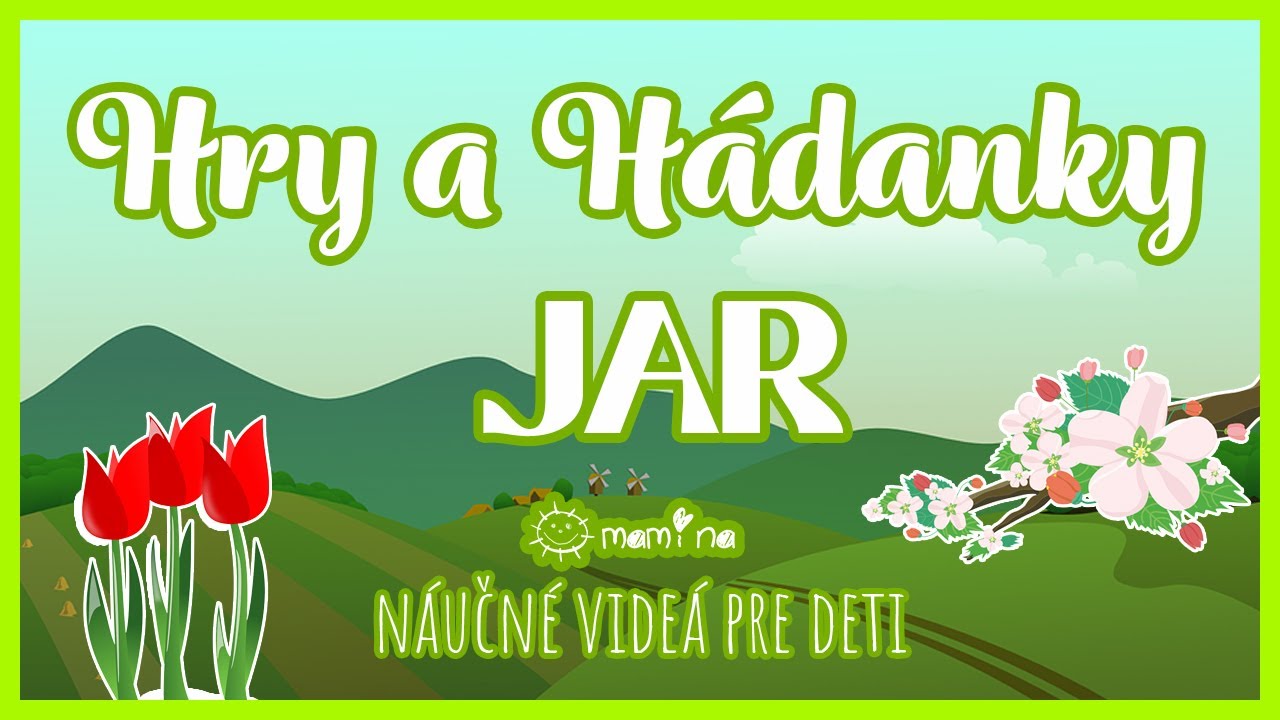 Hry a hádanky Jar | maminask :