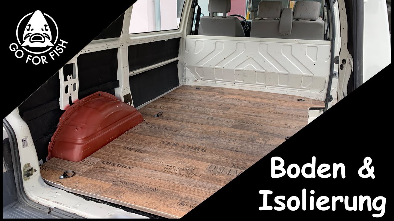 VW T4 Campervan - Die Bodenplatte und Isolierung - Mein Angelmobil