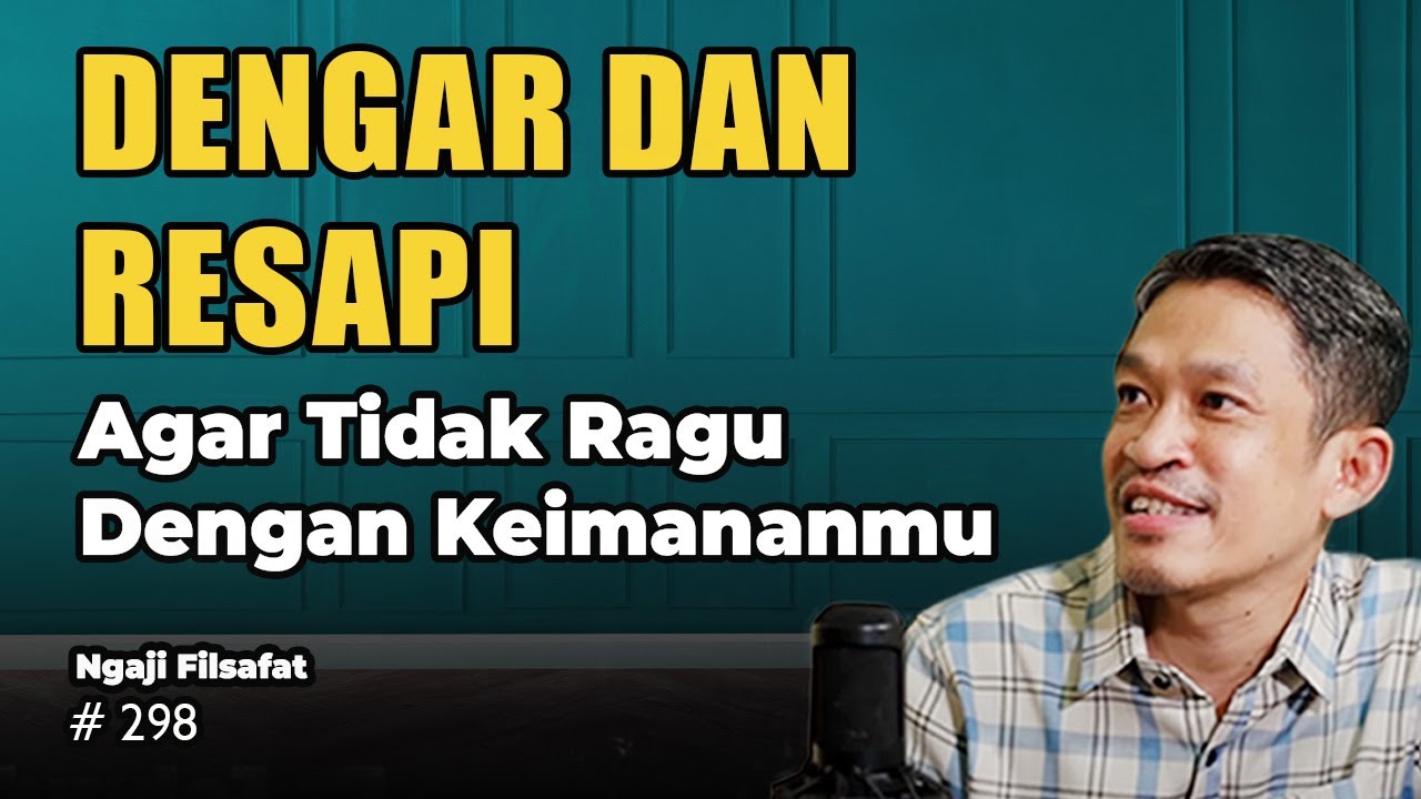 Sifat Yang Merusak Keimananmu | Ngaji Filsafat | Dr. Fahruddin Faiz