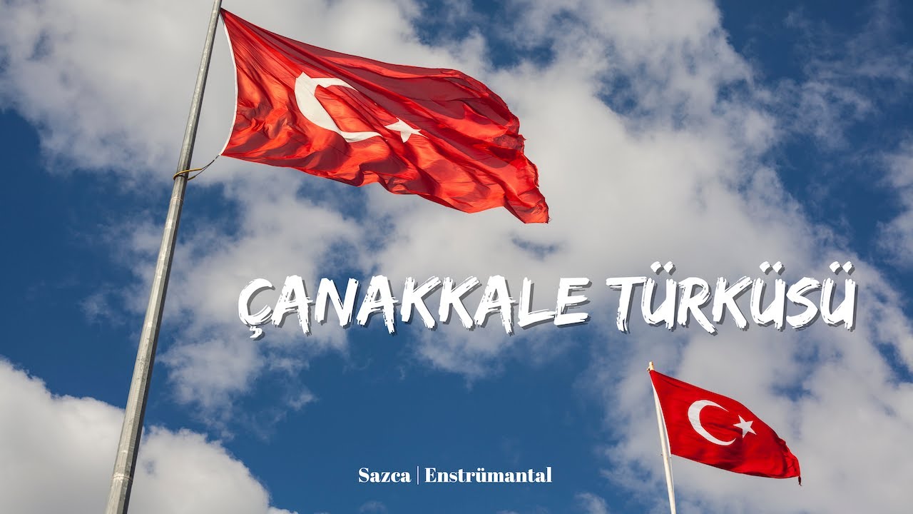 Çanakkale Türküsü - Sazca ((Enstrümantal Fon Müziği))