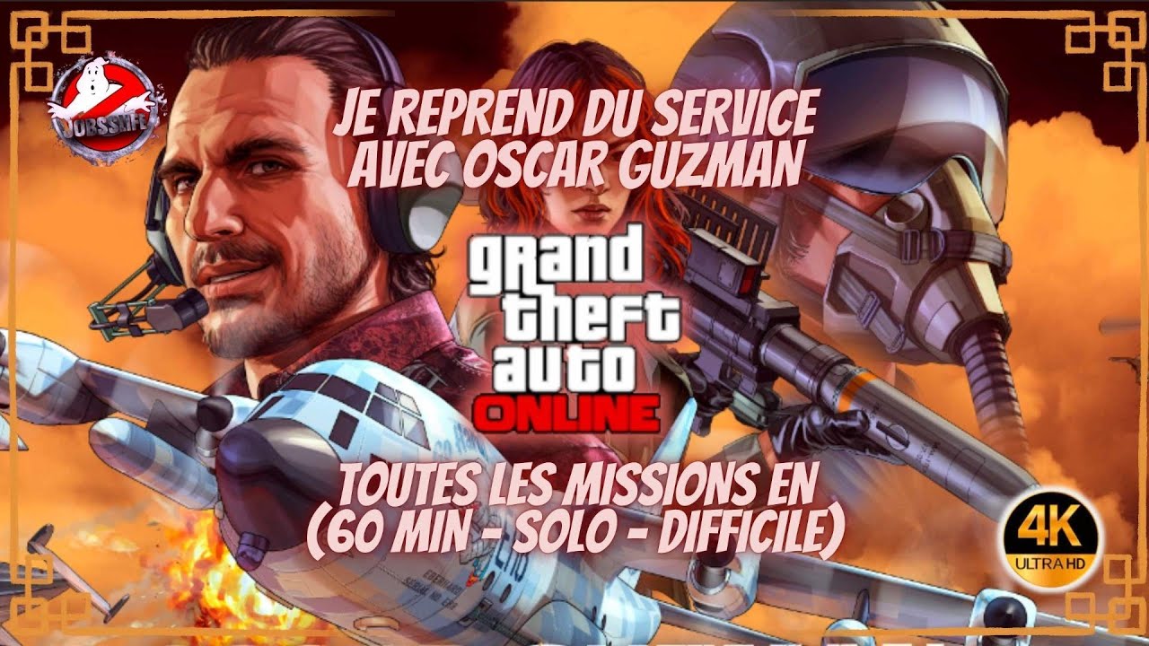 JE REPREND DU SERVICE AVEC OSCAR GUZMAN - PALIERS 1,2,3 & 4 EN 60 MIN SOLO DIFFICILE SUR GTA ONLINE