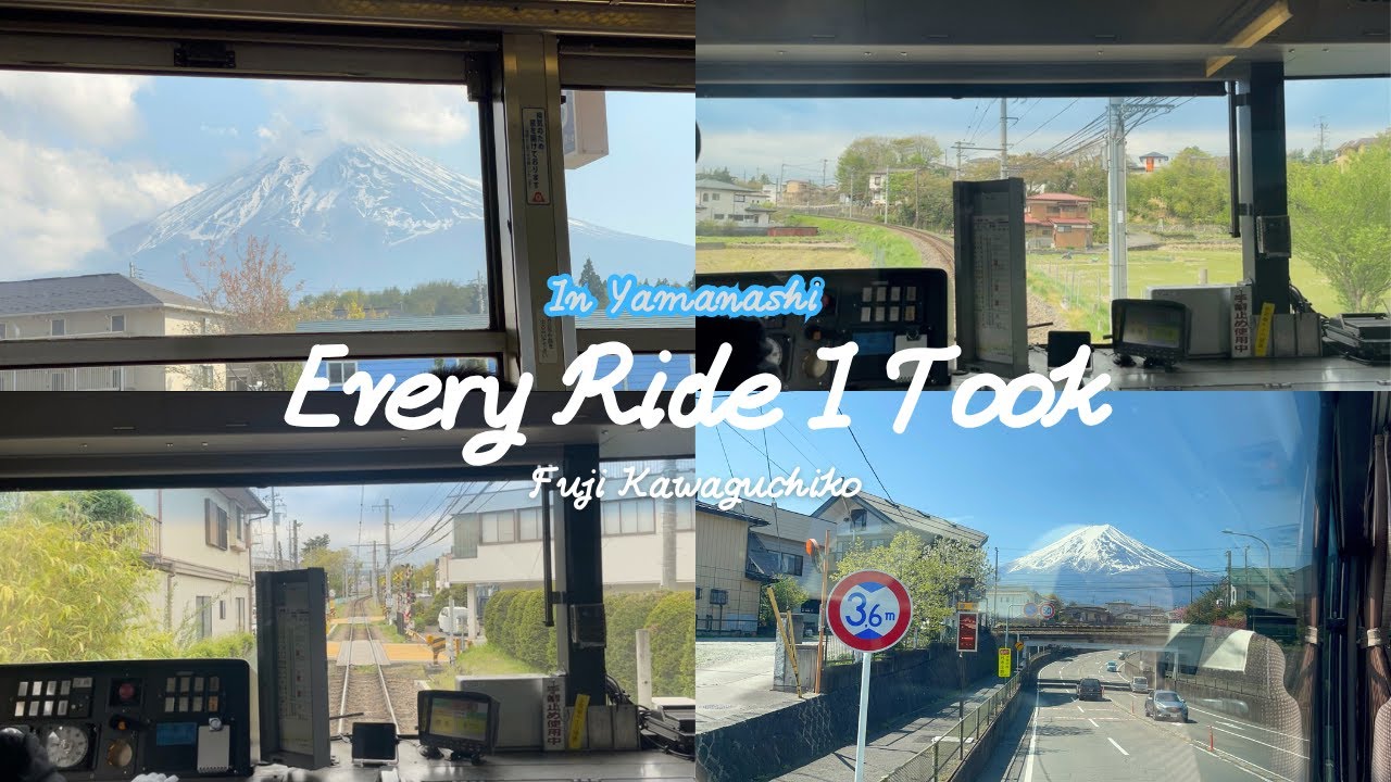 Getting Around Yamanashi: Every Ride I Took | Fuji, Kawaguchiko, Shimoyoshida