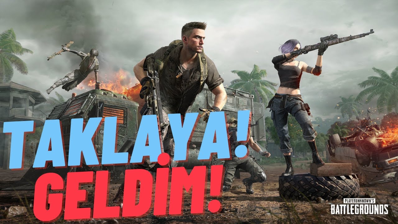 TAKLAYA GELDİM [STEAM PUBG]