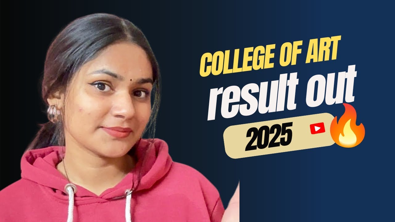 College of art du bfa result out 2025 🔥