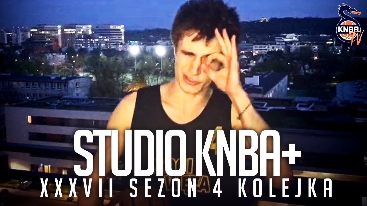 Studio KNBA+ | 4 KOLEJKA XXXVII SEZON