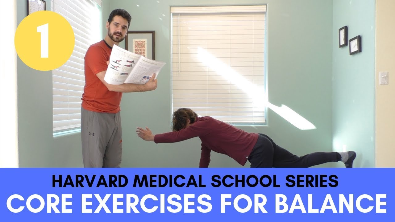 Core Exercises For Balance - Harvard Medical School Series #1