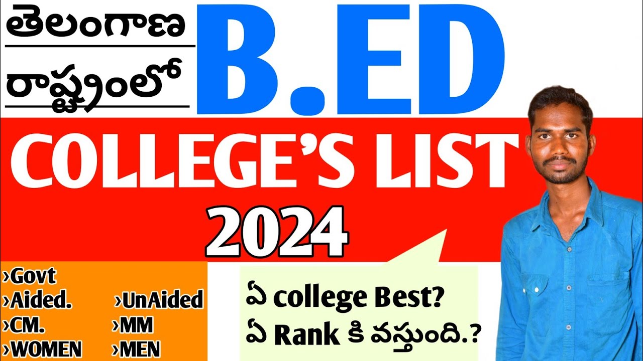 B.ed colleges in Telangana in 2024 List. Best Bed Colleges, government B.ed college