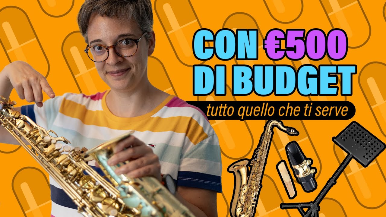 INIZIA a suonare SASSOFONO con un BUDGET DI €500, tutto ciò che di cui hai bisogno!