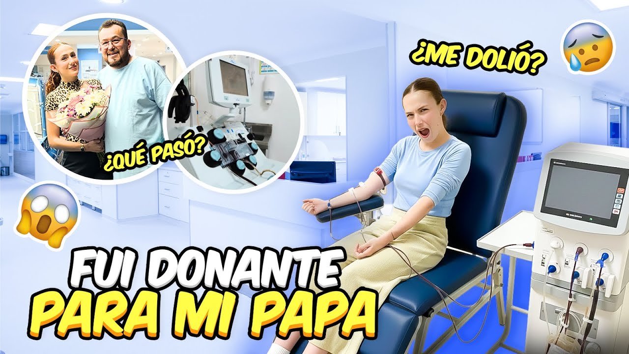 DONANTE DE PLAQUETAS PARA MI PAPÁ🩸😱😰*me dolió*| Yulis