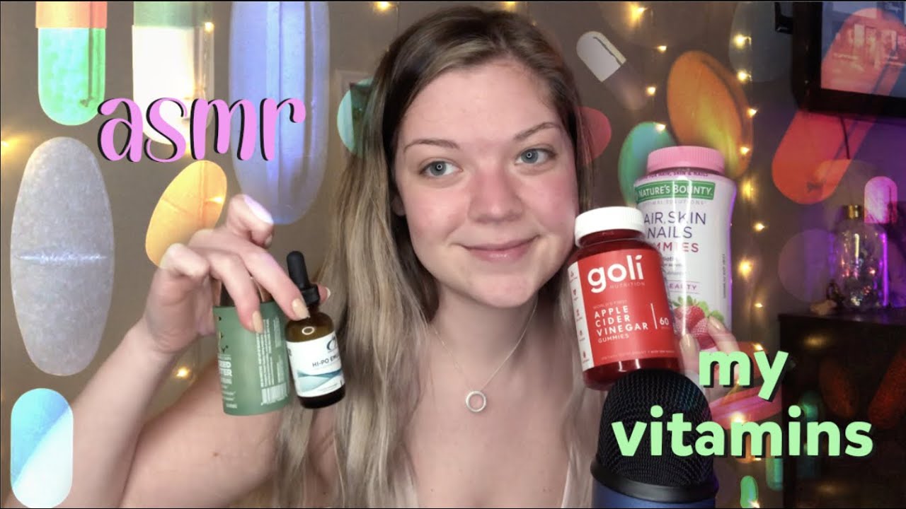 vitamins I take  🌱 💊🌱 asmr ~ gentle pure whispering + bottle tapping + pill sounds