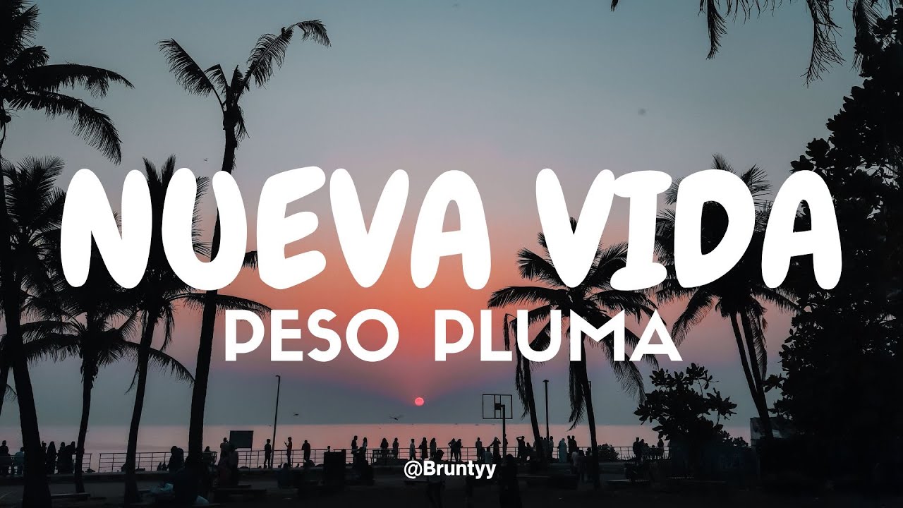Peso Pluma - Nueva Vida (Tradução/Legendado) PT-BR