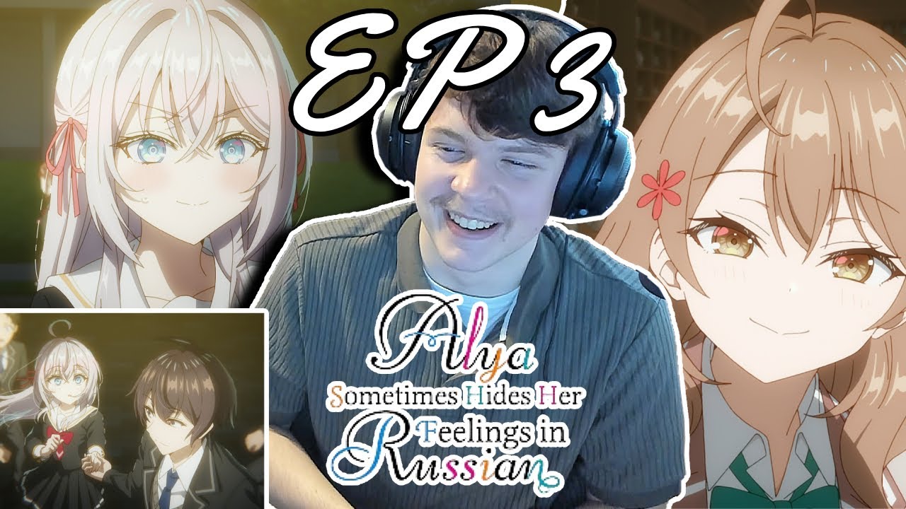 BACKSTORY + LOVE TRIANGLE!! 😳😳 || Alya Sometimes Hides Her Feelings In Russian Episode 3 Reaction!!
