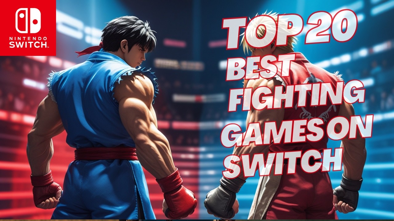 TOP 20 BEST FIGHTING Games on Nintendo Switch