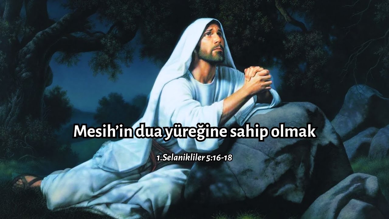"Mesih'in dua yüreğine sahip olmak" - Hristiyan Vaaz