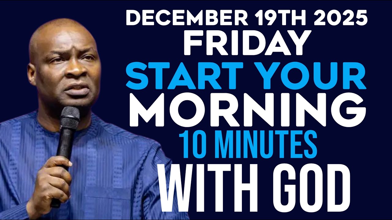 [FRIDAY 19TH DECEMBER, 2025] MORNING PRAYER | START YOUR DAY WITH PRAYER |APOSTLE JOSHUA SELMAN