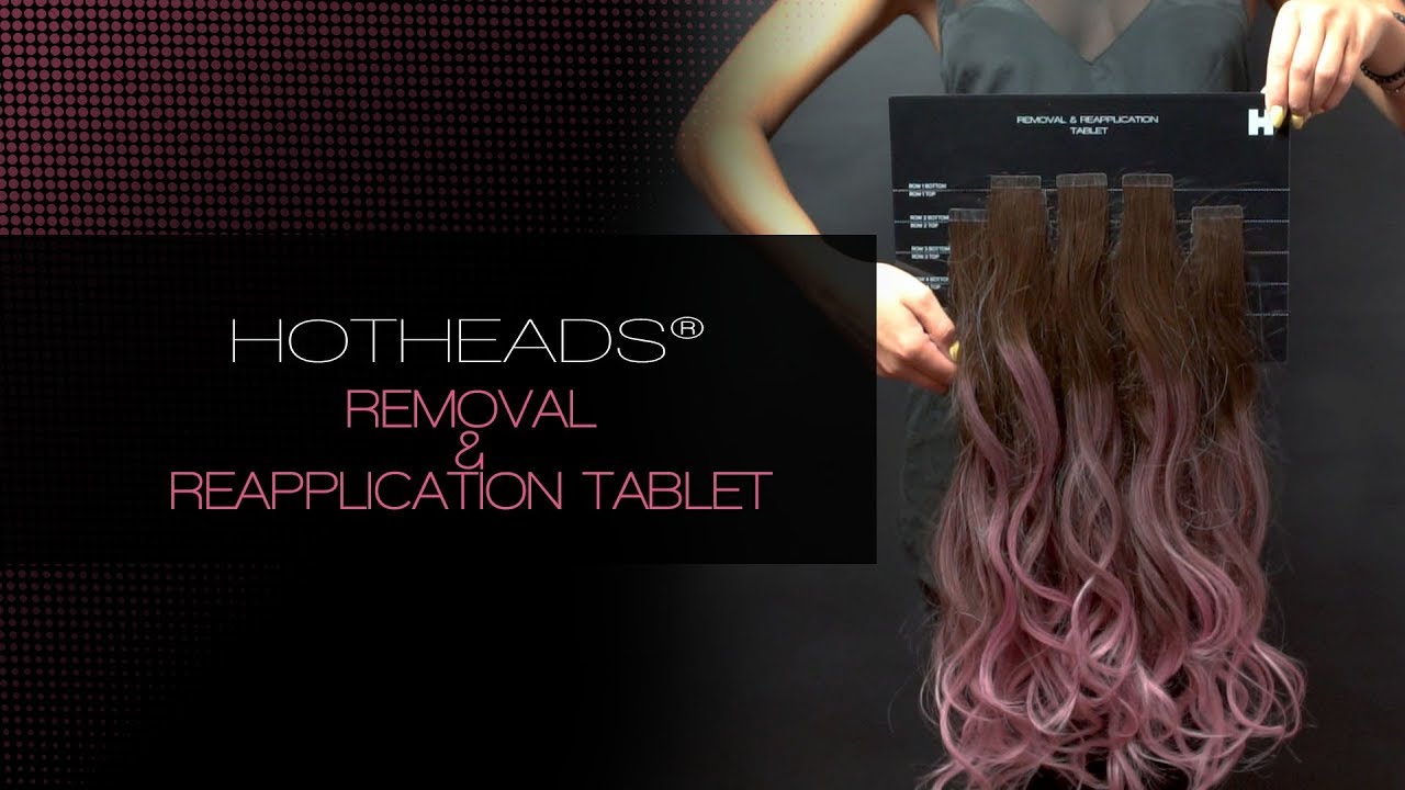 How to use the Hotheads Removal & Reapplication Tablet